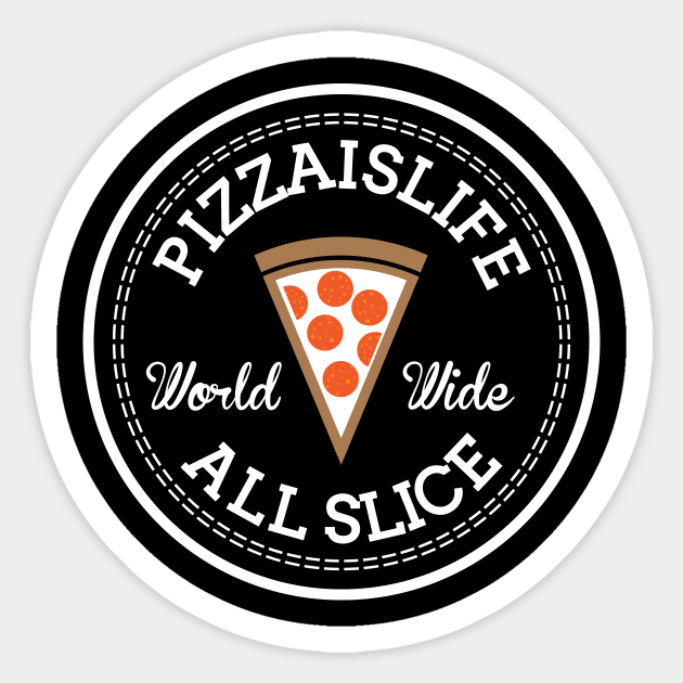 All Slice Sticker by PizzaIsLife